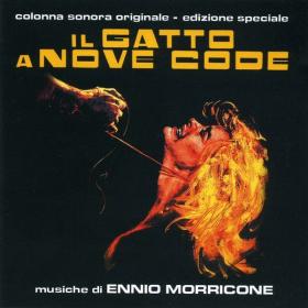 Ennio Morricone - Il gatto a nove code - le chat à neuf queues (1971 Soundtrack) [Flac 16-44]