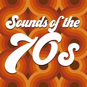 Various Artists - Sounds Of The 70's (2022) FLAC [PMEDIA] ⭐️