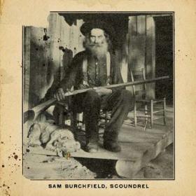 Sam Burchfield - Scoundrel (2022)