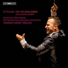 Strauss - Ein Heldenleben, Vier Letzte Lieder - Yannick Nezet-Seguin (2011)