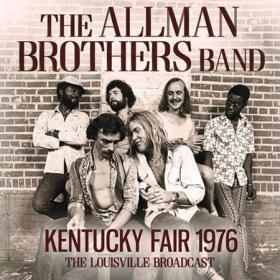 Allman Brothers Band - Kentucky Fair 1976 (2022)