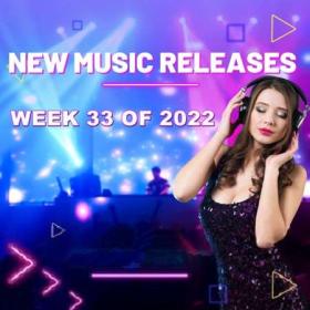 New Music Releases Week 33 of 2022