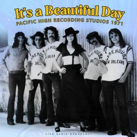 It's a Beautiful Day - Pacific High Recording Studios 1971 (live) (2022) Mp3 320kbps [PMEDIA] ⭐️