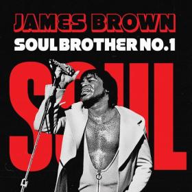 James Brown - Soul Brother No 1 (2022) Mp3 320kbps [PMEDIA] ⭐️