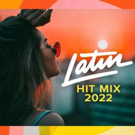 Various Artists - Latin Hit Mix 2022 (2022) Mp3 320kbps [PMEDIA] ⭐️