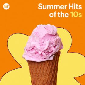 Various Artists - Summer Hits of the 10s (2022) Mp3 320kbps [PMEDIA] ⭐️