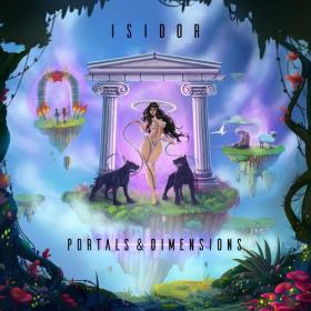 Isidor (2022-05-02) Portals And Dimensions [FLAC 16bit]