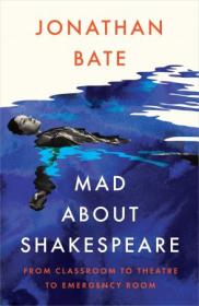 [ TutGee com ] Mad About Shakespeare - From Classroom to Theatre to Emergency