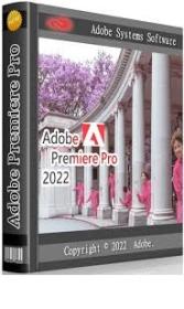 Adobe Premiere Pro 2022 v22.6.0.68