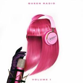 Nicki Minaj - Queen Radio_ Volume 1 (2022) Mp3 320kbps [PMEDIA] ⭐️