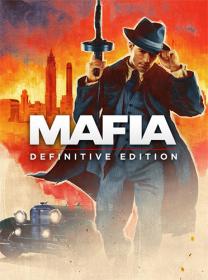 Mafia - Definitive Edition [FitGirl Repack]