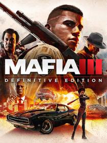 Mafia 3 - Definitive Edition [FitGirl Repack]