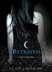 Betrayed_ A House of Night Novel ( PDFDrive )