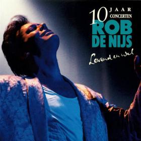 Rob De Nijs - Levend En Wel (10 Jaar Concerten  Live  Remastered 2022) [24Bit-96kHz]  FLAC [PMEDIA] ⭐️