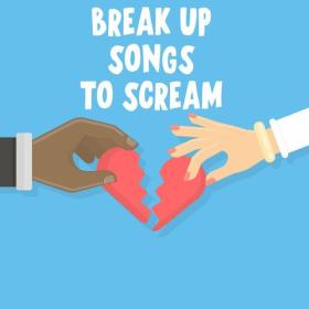 Various Artists - Breakup Songs To Scream (2022) Mp3 320kbps [PMEDIA] ⭐️