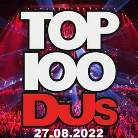 Top 100 DJs Chart (27-August-2022) Mp3 320kbps [PMEDIA] ⭐️