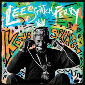 Lee _Scratch_ Perry - King Scratch (Musical Masterpieces from the Upsetter Ark-ive) (2022) Mp3 320kbps [PMEDIA] ⭐️