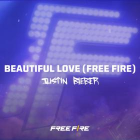 Justin Bieber - Beautiful Love (Free Fire) (2022) [24Bit-44.1kHz]  FLAC [PMEDIA] ⭐️