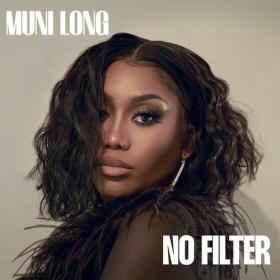 Muni Long - No Filter (2022) Mp3 320kbps [PMEDIA] ⭐️