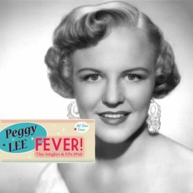 Peggy Lee - Saga All Stars_ Fever (The Singles & EPs 1958) (2022) Mp3 320kbps [PMEDIA] ⭐️