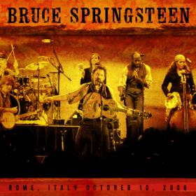 Bruce Springsteen - 2006-10-10 Rome, IT (2CD) (2022) Mp3 320kbps [PMEDIA] ⭐️