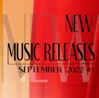 New Music Releases September 2022 no  1