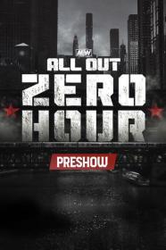 AEW All Out 2022 Zero Hour FITE 720p WEBRip h264-TJ