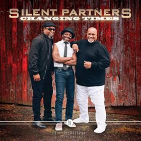 Silent Partners - 2022 - Changing Times
