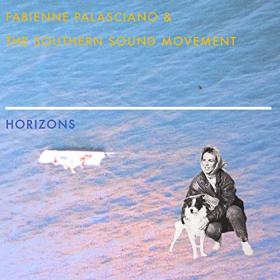 Fabienne Palasciano & The Southern Sound Movement - 2022 - Horizons