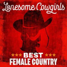 Various Artists - Lonesome Cowgirls - Best Female Country (2022) Mp3 320kbps [PMEDIA] ⭐️
