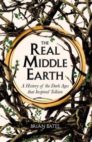 [ CourseLala.com ] The Real Middle-Earth - A History of the Dark Ages that Inspired Tolkien