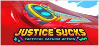 JUSTICE.SUCKS.Tactical.Vacuum.Action