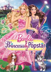 Barbie - De Prinses & De Popster (2012) DVDRip Nl gesproken DutchReleaseTeam