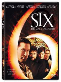 POtHS 3 - Bible Movies - 97 - Six The Mark Unleashed 2004