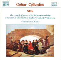 Sor - Morceau De Concert, Six Valses Et Un Galop, Souvenirs D'une Soirée À Berlin & etc - Adam Holzman