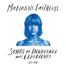 Marianne Faithfull - Songs Of Innocence And Experience 1965-1995 (2022)