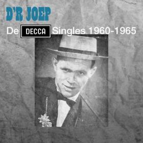 D'r Joep - De Decca Singles 1960-1965 (Remastered 2022) (2022) [24Bit-96kHz]  FLAC