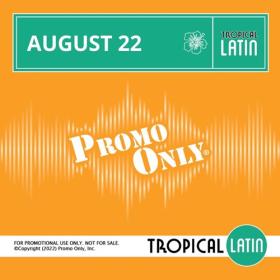 VA - Promo Only - Tropical Latin August (2022) Mp3 320kbps [PMEDIA] ⭐️