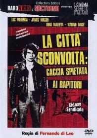 La città sconvolta - caccia spietata ai rapitori (Di Leo, 1975)