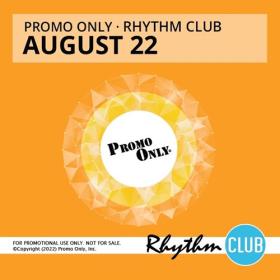 VA - Promo Only - Rhythm Club August (2022) Mp3 320kbps [PMEDIA] ⭐️