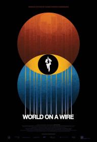 【首发于高清影视之家 】世界旦夕之间[简繁英字幕] Welt am Draht AKA World on a Wire 1973 1080p BluRay FLAC1 0 x264-MOMOHD