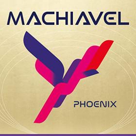 Machiavel - 2022 - Phoenix