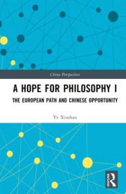 [ CourseMega.com ] A Hope for Philosophy I The European Path and Chinese Opportunity