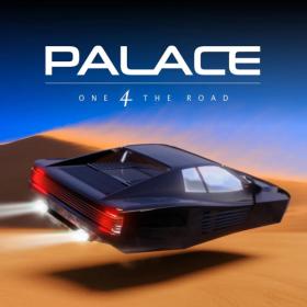 Palace - One 4 The Road - 2022