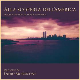 Ennio Morricone - La Scoperta Dell'America (Original Motion Picture Soundtrack) (1971 Soundtrack) [Flac 16-44]