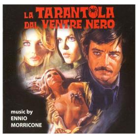 Ennio Morricone - La tarantola dal ventre nero (1971 Soundtrack) [Flac 16-44]
