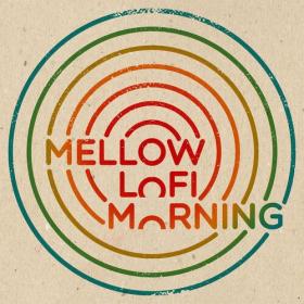 Various Artists - Mellow Lofi Morning (2022) Mp3 320kbps [PMEDIA] ⭐️