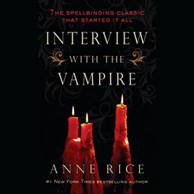 Anne Rice - 2011 - Interview with the Vampire (Horror)