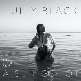 Jully Black - Three Rocks and a Slingshot (2022) Mp3 320kbps [PMEDIA] ⭐️