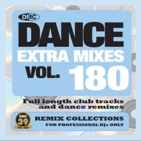 Various Artists - DMC Dance Extra Mixes Vol  180 (2022) Mp3 320kbps [PMEDIA] ⭐️